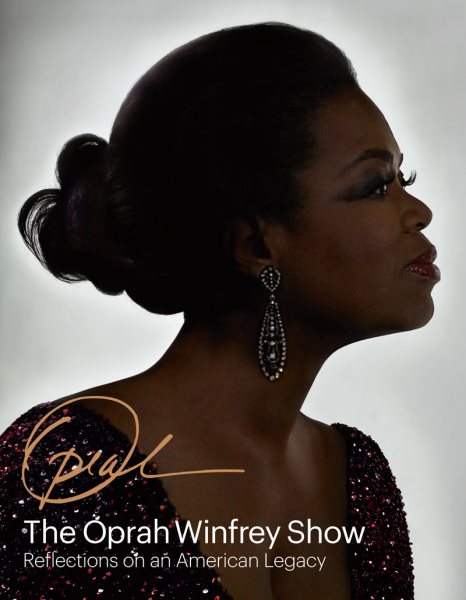 The Oprah Winfrey Show: Reflections on an American Legacy cover