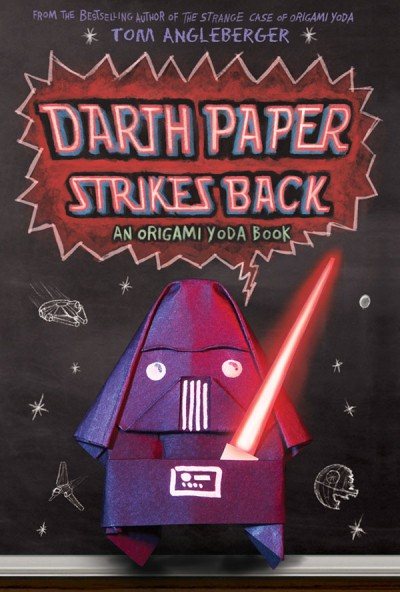 Darth Paper Strikes Back (Origami Yoda #2) (UK edition) cover