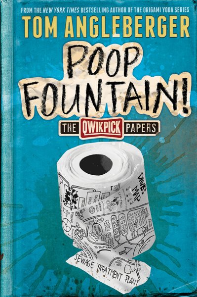 Poop Fountain!: The Qwikpick Papers cover