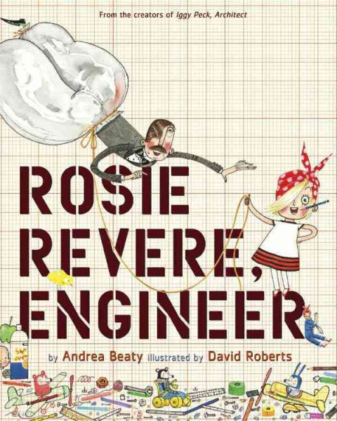 Rosie Revere, Engineer (The Questioneers) cover
