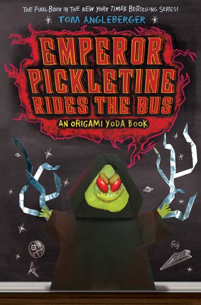 Emperor Pickletine Rides the Bus (Origami Yoda) cover
