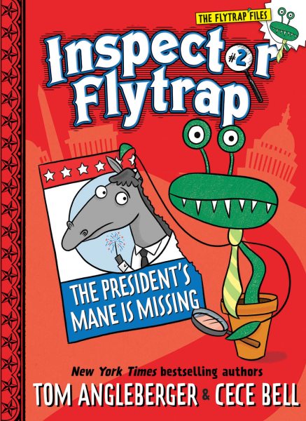 Inspector Flytrap in The President's Mane Is Missing (Inspector Flytrap #2) cover
