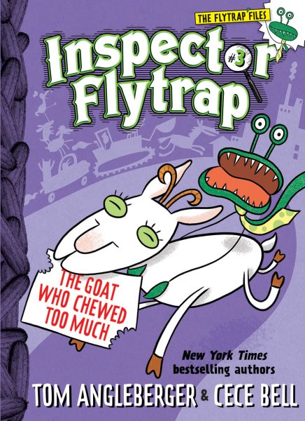 Inspector Flytrap in The Goat Who Chewed Too Much (Inspector Flytrap #3) (The Flytrap Files) cover