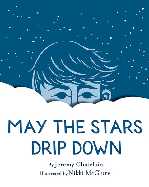 May the Stars Drip Down cover