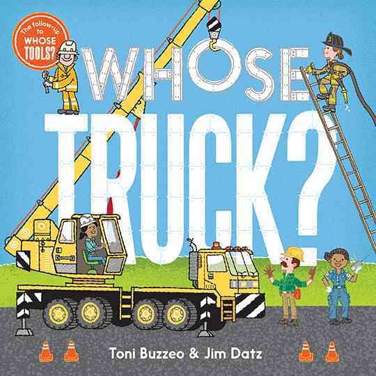 Whose Truck? (Whose Tools?) cover