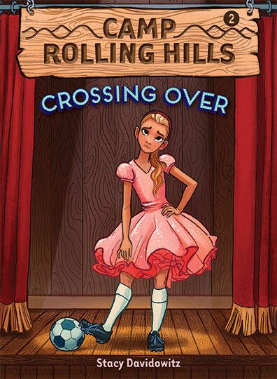 Camp Rolling Hills: Book Two: Crossing Over cover