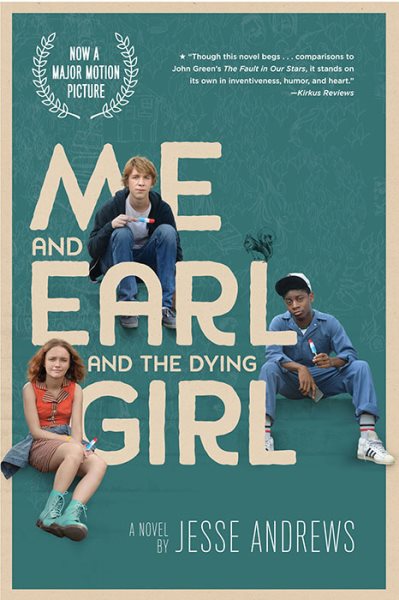 Me and Earl and the Dying Girl (Movie Tie-in Edition) cover