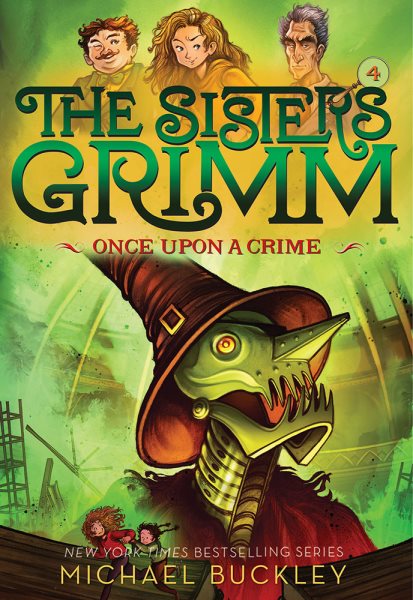 Once Upon a Crime (The Sisters Grimm #4): 10th Anniversary Edition (Sisters Grimm, The) cover