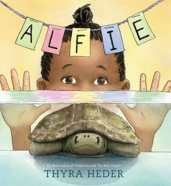 Alfie: (The Turtle That Disappeared) cover