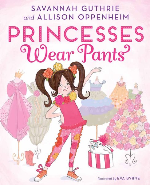Princesses Wear Pants cover