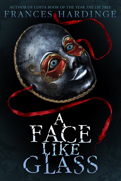 A Face Like Glass cover
