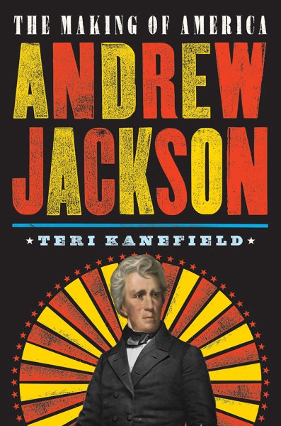 Andrew Jackson: The Making of America #2 cover