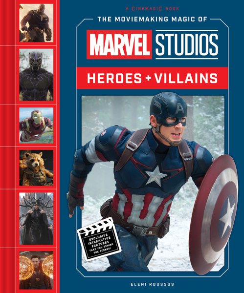 The Moviemaking Magic of Marvel Studios: Heroes & Villains cover