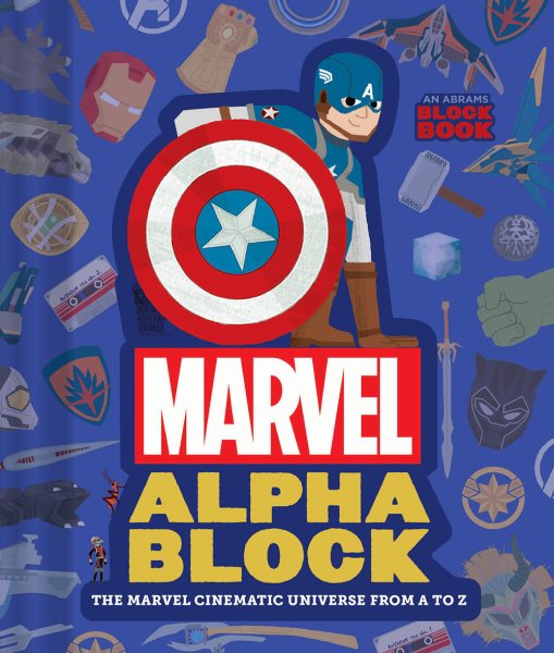 Marvel Alphablock (An Abrams Block Book): The Marvel Cinematic Universe from A to Z cover
