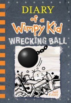 Wrecking Ball (Diary of a Wimpy Kid Book 14) cover