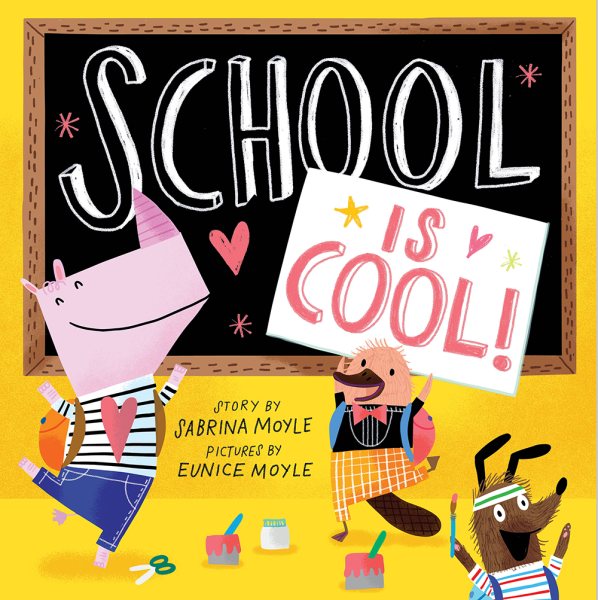 School Is Cool! (A Hello!Lucky Book) cover