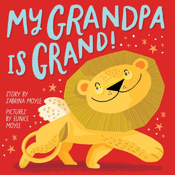 My Grandpa Is Grand! (A Hello!Lucky Book) cover