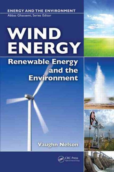 Wind Energy: Renewable Energy and the Environment cover