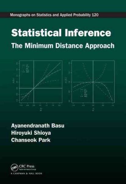 Statistical Inference: The Minimum Distance Approach (Chapman & Hall/CRC Monographs on Statistics and Applied Probability) cover