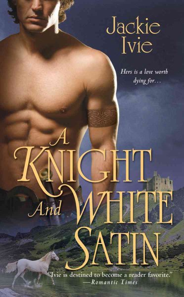 A Knight and White Satin (Zebra Historical Romance) cover