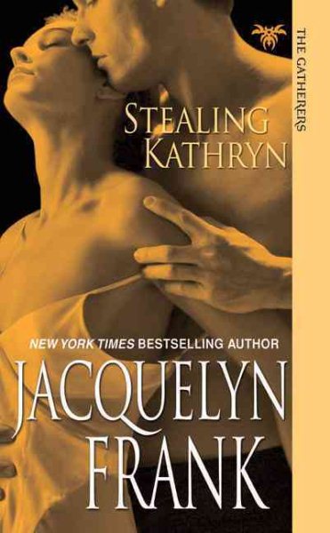 Stealing Kathryn (The Gatherers) cover