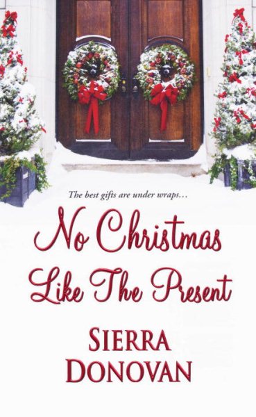 No Christmas Like the Present (Evergreen Lane Novels) cover