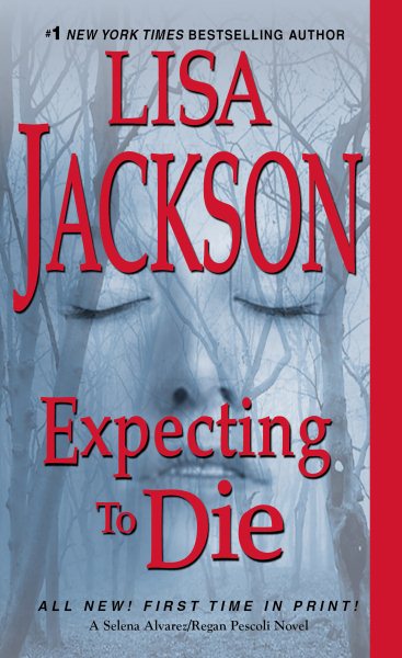 Expecting to Die (An Alvarez & Pescoli Novel) cover