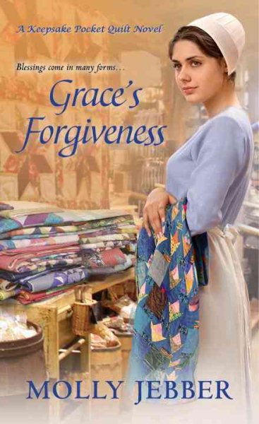 Grace's Forgiveness (A Keepsake Pocket Quilt Novel) cover