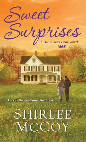 Sweet Surprises (A Home Sweet Home Novel) cover