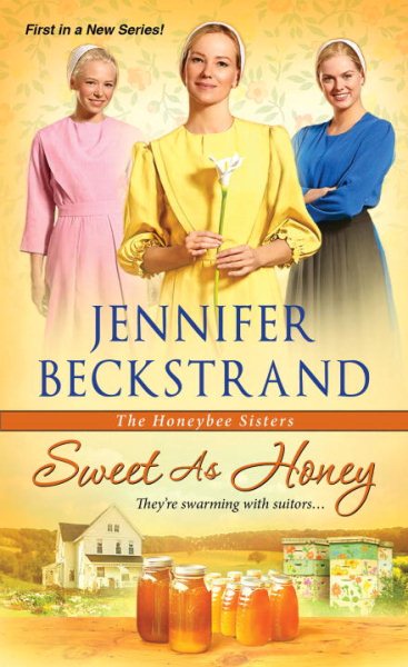Sweet as Honey (The Honeybee Sisters) cover
