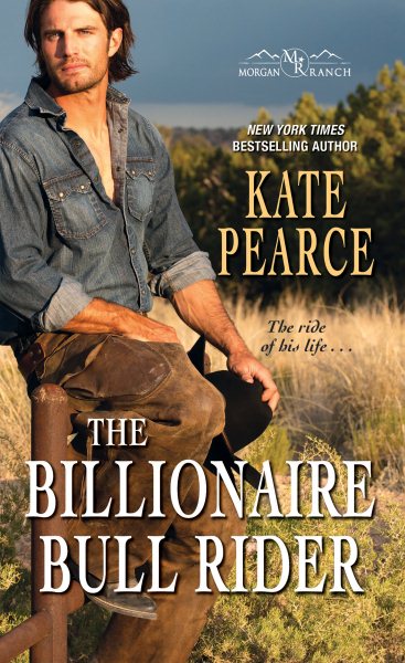 The Billionaire Bull Rider (Morgan Ranch) cover