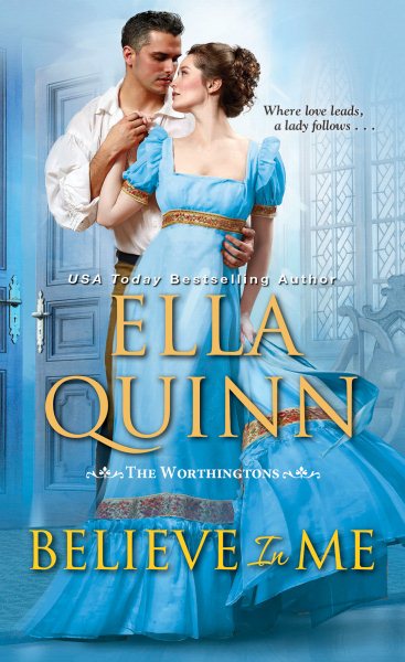 Believe in Me: A Humorous Historical Regency Romance (The Worthingtons) cover
