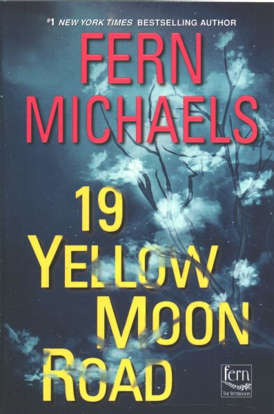 19 Yellow Moon Road: An Action-Packed Novel of Suspense (Sisterhood) cover