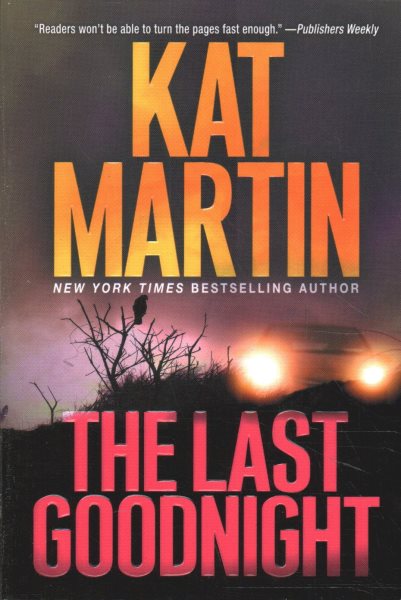 The Last Goodnight: A Riveting New Thriller (Blood Ties, The Logans) cover