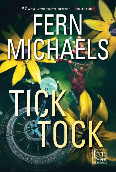 Tick Tock: A Thrilling Novel of Suspense (Sisterhood) cover