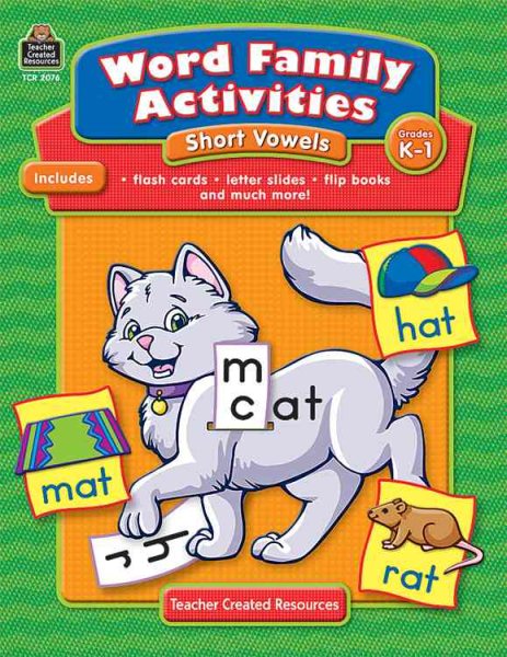 Word Family Activities: Short Vowels Grd K-1: Short Vowels Grd K-1 cover