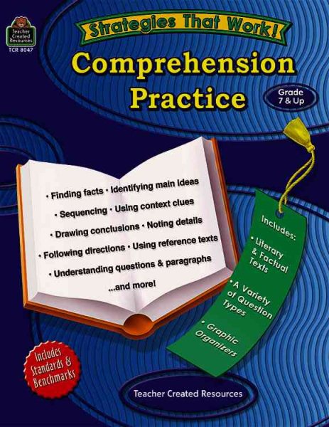 Strategies that Work: Comprehension Practice, Grades 7 & Up cover