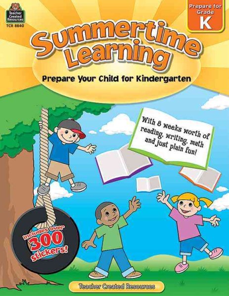 Summertime Learning: Prepare Your Child for Kindergarten cover