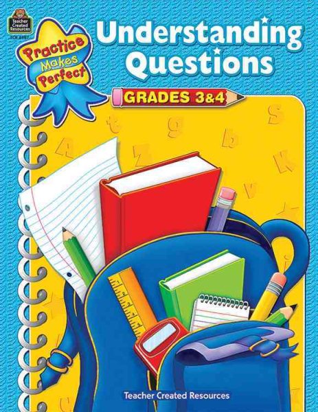 Understanding Questions Grd 3-4 (Practice Makes Perfect) cover