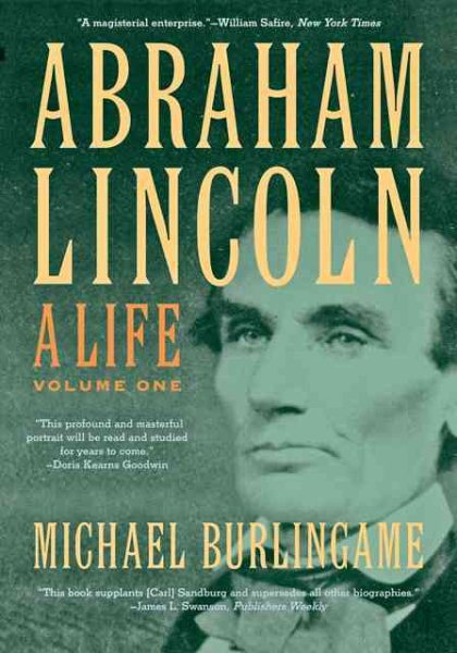 Abraham Lincoln: A Life (Volume 1) cover