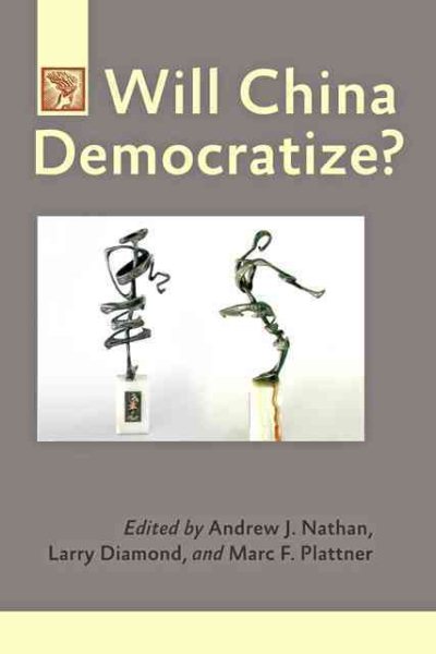 Will China Democratize? (A Journal of Democracy Book) cover