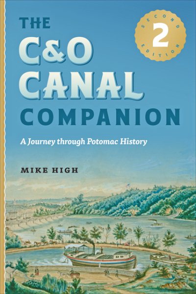 The C&O Canal Companion: A Journey through Potomac History cover