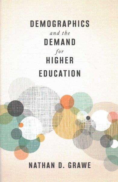 Demographics and the Demand for Higher Education cover