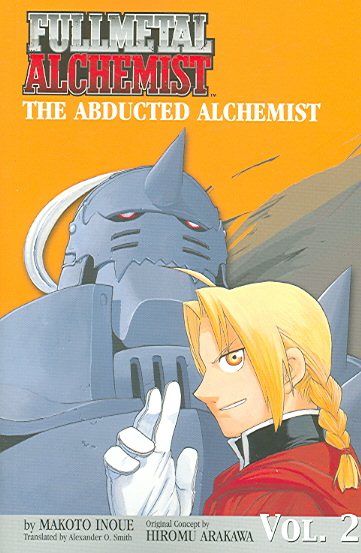 The Abducted Alchemist (Fullmetal Alchemist Novel, Volume 2) cover