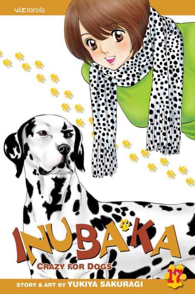 Inubaka: Crazy for Dogs, Vol. 17 (17) cover