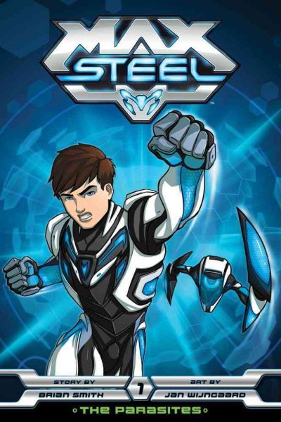 Max Steel, Vol. 1: The Parasites cover