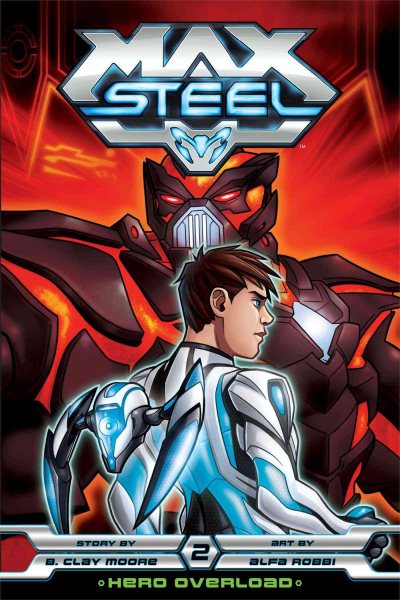 Max Steel, Vol. 2: Hero Overload cover