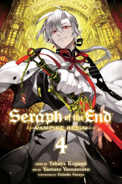 Seraph of the End, Vol. 4: Vampire Reign (4) cover