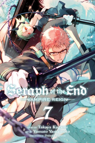 Seraph of the End, Vol. 7: Vampire Reign (7)