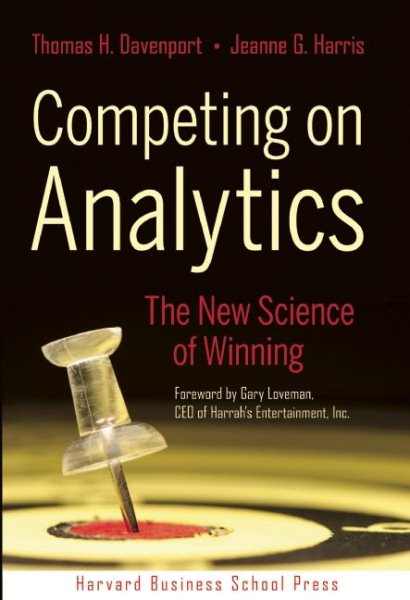 Competing on Analytics: The New Science of Winning cover